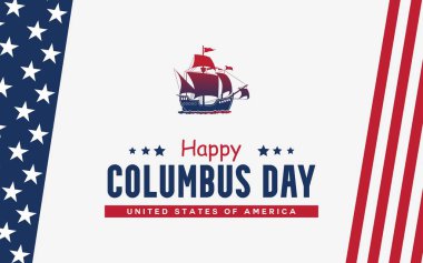 Columbus Günü 'nüz kutlu olsun, ABD Arkaplanı, ABD bayrak temalı Kolomb Günü Kutlaması, ve Columbus gemisi - ABD Tatili. Mutlu Columbus Günü Ekim 2023 vektör illüstrasyonu