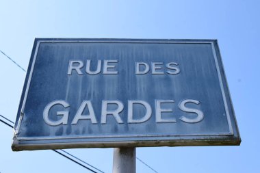 Fransızca sokak adı işareti: Rue des Gardes