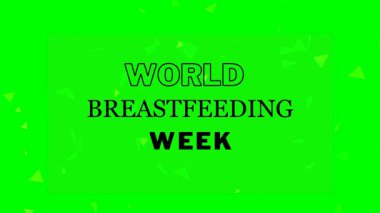 Dünya Emzirme Haftası, 1-7 Ağustos
