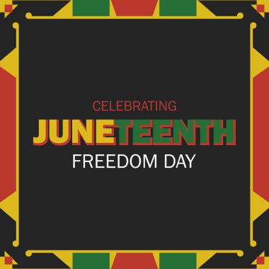 Kültürel Modeli olan Haziran Özgürleştirme Günü Vektör Tasarımı. Afrika 'dan esinlenilmiş sınır ve metin düzeni ile kalın Haziran vektör çizimi. Sosyal medya ve el ilanları için harika.