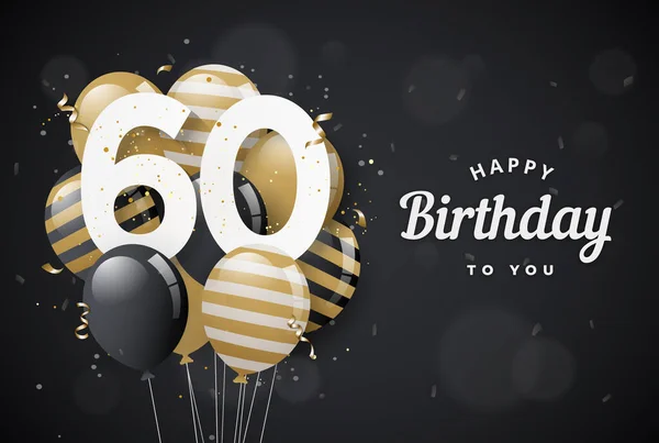 Feliz 60º Cumpleaños Globos Tarjeta Felicitación Fondo Negro Años Aniversario — Archivo Imágenes Vectoriales