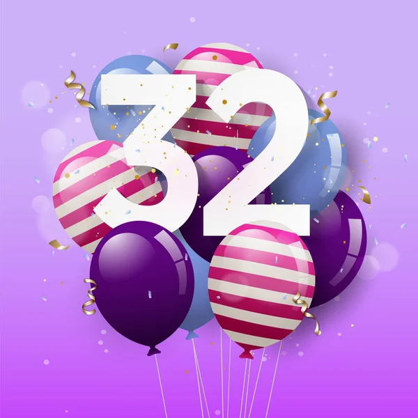 Joyeux 32E Anniversaire Carte Vœux Avec Ballons Ans 32E Célébration — Image vectorielle