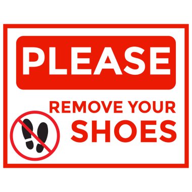 Mesaj, ziyaretçilere kibarca içeri girmeden önce ayakkabılarını çıkarmalarını hatırlatmak için tasarlandı. Evler, ofisler, tapınaklar ve diğer alanlar için ideal olan bu vektör sanatı, basit simgeler ve maksimum görünürlük için okunabilir metinleri ve karşılayıcı bir tonu birleştirir..