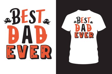 Babalar Günü 'nü bu En İyi Baba tişörtü tasarımıyla kutlayın. Hediye ya da giysi için mükemmel. Modern ve şık bir tipografi tasarımı. Özel baskı ve moda baba gömlekleri için idealdir..