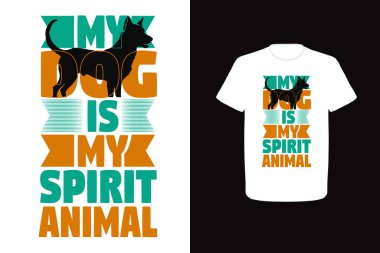 Köpek tişörtü tasarımı. Grafik tipografisi komik köpek tişörtü çiziyor. yaratıcı vektör t-shirt. Beyaz arka plan tişörtünde izole edilmiş. Yazılı eşyalar için mükemmel. Komik hayvan.