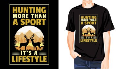 Bir spordan daha fazlasını avlamak bir yaşam tarzı, vektör avlama tişörtü tasarımı, av aşığı için özel gömlek tasarımı