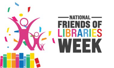 October is National Friends of Libraries Week . Template for background template, poster, placard, card, banner, with text inscription and standard color, vector design. clipart