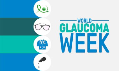 Dünya Glaukoma Haftası. Bu tatil temalı tasarım arka planlar, afişler, tebrik kartları, yazılı posterler, klasik sosyal medya paylaşımları için mükemmel. Vektör illüstrasyonu.