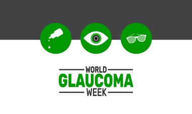 Dünya Glaukoma Haftası. Bu tatil temalı tasarım arka planlar, afişler, tebrik kartları, yazılı posterler, klasik sosyal medya paylaşımları için mükemmel. Vektör illüstrasyonu.