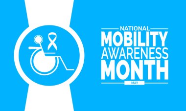 Mayıs, Mobilite Farkındalığı Ayı, arkaplan veya bayrak tasarım şablonu. Sosyal medya posterleri, engelli farkındalığı, ulaşılabilirlik savunuculuğu ve hareketlilik destek kampanyaları için mükemmel.