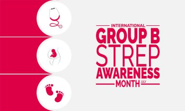 Uluslararası Grup B Strep Farkındalık Ayı. Temmuz Sağlık Kampanyası Afişi, Tıbbi Farkındalık Tasarımı