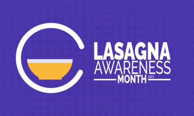 Lazanya Farkındalık Ayı. Klasik İtalyan Tabağı, Gıda Eğitimi ve Kültürel Takdir Kutlaması