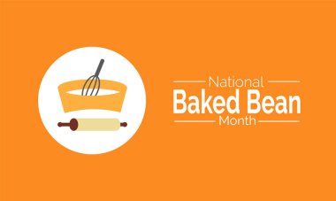 Temmuz Ulusal Kuru Fasulye Ayı. Temmuz Gıda Bilinci, Fasulye, Konserve Ürünler, Sağlıklı Yeme Kutlaması