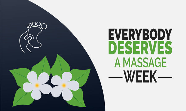 everybody deserves a massage week background illustration. Holiday concept. Utilize for background, banner, placard, card, and poster design template with professional illustraion design