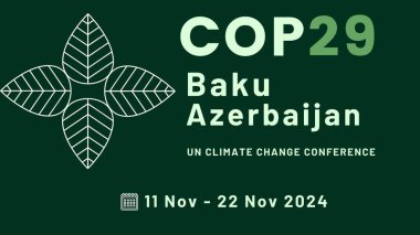 COP 29 Bakü Azerbaycan - Kasım 2024 - BM Uluslararası İklim Zirvesi