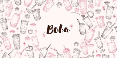 Vektör el, ortasında Boba kelimesi olan köpük çayları çizdi. Bardakta sütlü çay ya da plastik bardaklı peyzaj tasarımı. Kamışlı içecekler. Sıcak taslak sadece içkilerle gösterilir..