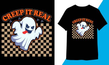 Creep It Real T-shirt Design clipart