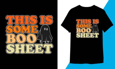 This Is Some Boo Sheet T-shirt Design clipart