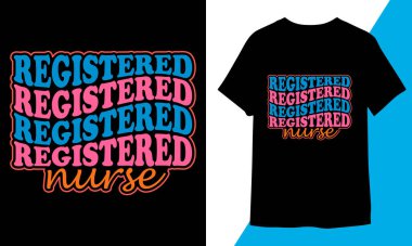 Registered Nurse T-shirt Design clipart