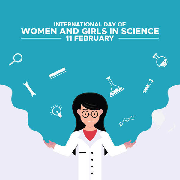 International day of women and girls in Science theme vector illustration. Suitable for Poster, Banners, campaign and greeting card.