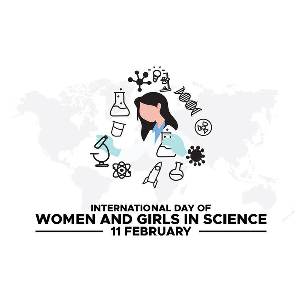 International day of women and girls in Science theme vector illustration. Suitable for Poster, Banners, campaign and greeting card.