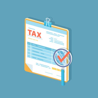 Panodaki vergi formunda büyüteç var. Doldurulmamış minimalist kağıt dökümanı. Hükümet, eyalet vergileri. Ödeme günü. Isometric 3d vektör simgesi.