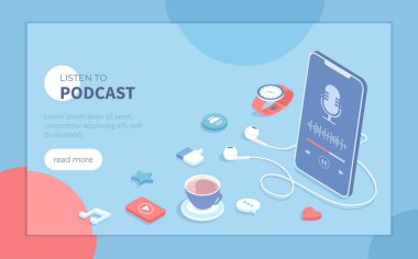 Podcast 'i dinle. Podcast radyo servisleri, akıllı telefondan mobil yayın uygulaması. Podcast müzik programı, haber, röportaj, talk show ve ses blogları. Isometric iniş sayfası. Vektör