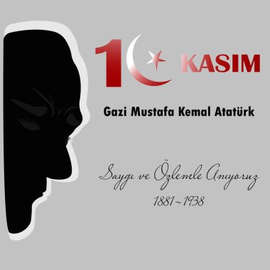 10 November, Memorial day of Ataturk. Mustafa Kemal Ataturk Death Day anniversary.We remember and we will not forget clipart