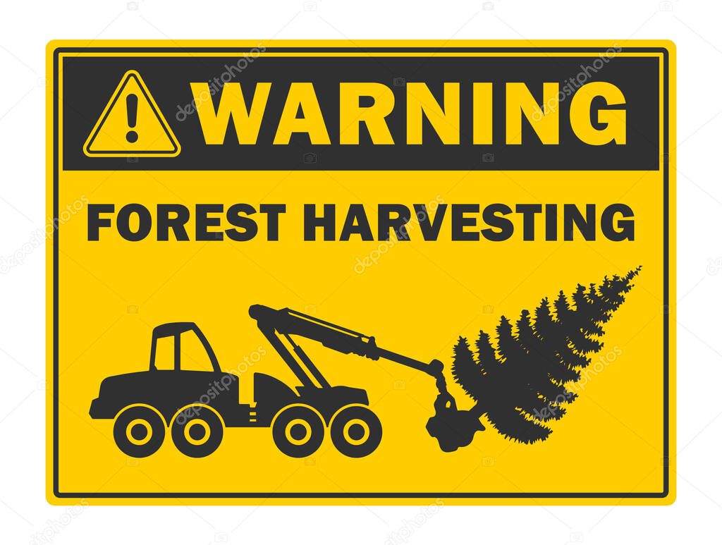 Forest harvesting warning. Log harvester icon symbol Shape. Timber logger machine logo sign. Woodworking industry. Vector illustration image. Isolated on white background.
