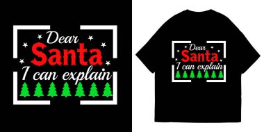 Sevgili Noel Baba Tişört Tasarımı ve İllüstrasyonunu Açıklayabilirim