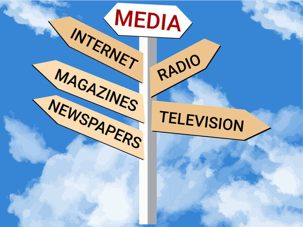 Media, internet, radio, magazines, television, newspapers with arrows, a metal signpost sky with clouds. Commercial news and Broadcasting information.