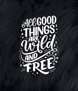 Dağlarla ilgili alıntılı bir poster. Slogan olarak. Baskı tasarımı için motive edici bir ifade. Vektör illüstrasyonu