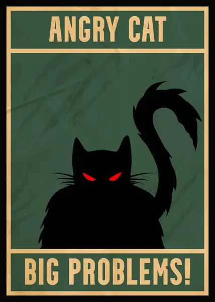 Kızgın kedi desenli poster. Vinatage kızgın kedi posteri. Kızgın kedi, büyük sorunlar.