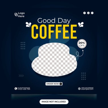 Coffee sales template social media post. Good day coffee design template. Cafe and restaurant business promotional web banner design. Coffee sale template for advertisement design. clipart