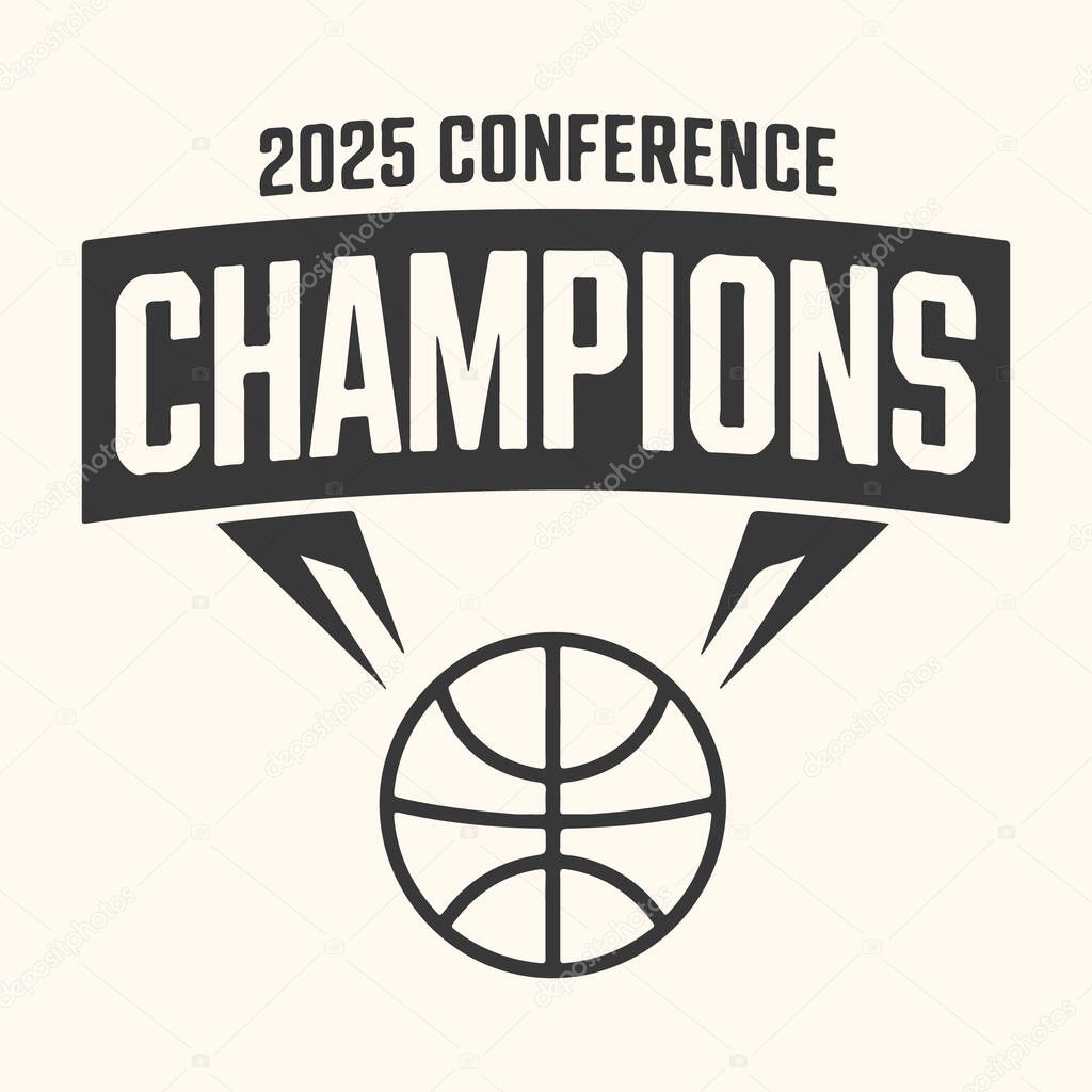 A graphic design featuring the text '2025 Conference Champions' above a basketball icon, symbolizing victory and achievement in a sports competition.