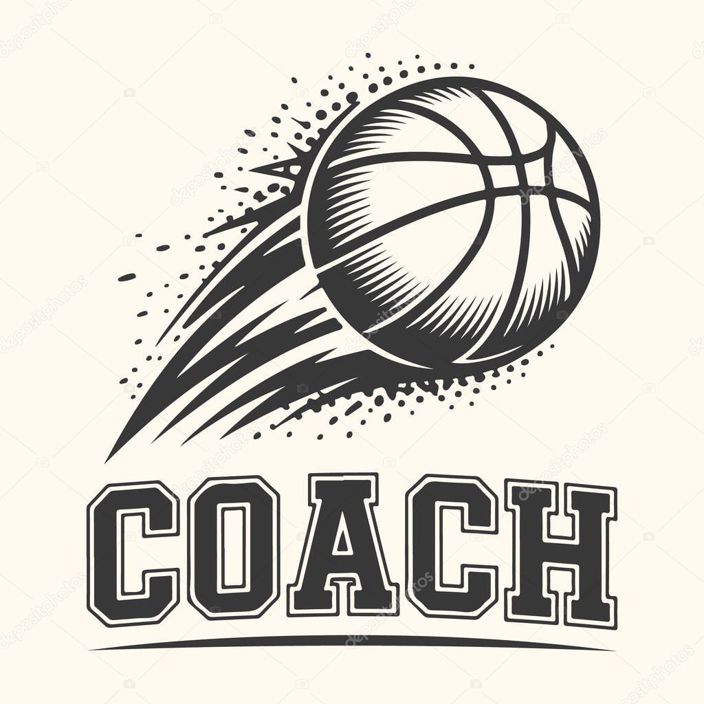 Vector art of dynamic black and white illustration of a basketball with a motion trail and the word coach below, perfect for sports branding and apparel