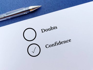 One person is answering question. He is choosing confidence over doubts