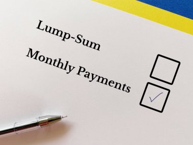 One person is answering question. He chooses monthly payments.