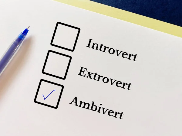 One person is answering question. He thinks he is ambivert.