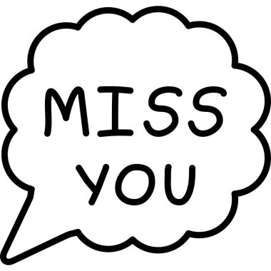 Konuşma balonu seni özlediğimi söylüyor.