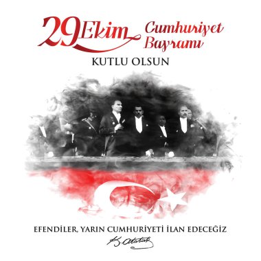 Bağımsızlık Savaşı 'nın yüzüncü yılı, 29 Ekim Cumhuriyet Günü kutlu olsun.
