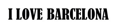 Beyaz arka planda izole edilmiş Barselona pankart vektör illüstrasyonuna bayılıyorum. Turist ve seyahat hatırası tişört damgası. Barselona amblemi turistleri davet ediyor. İspanya şehri.