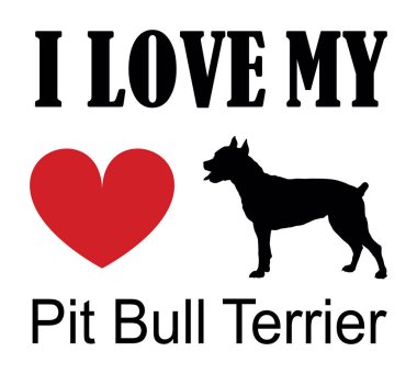 Pitbull Terrier tişört baskılı amblem pankartına bayılırım. Dog Pit Bull terrier siluet çıkartması rozet çizimi izole edildi. Köpeğe dikkat et. Mans en iyi arkadaş. Sevimli hayvan köpek maskotu şeklini korur..