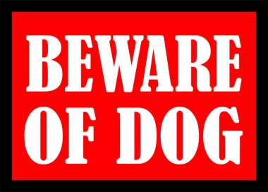 Köpek işareti tablosu çizimine dikkat edin. Köpeğe dikkat et. Köpek ısırır..