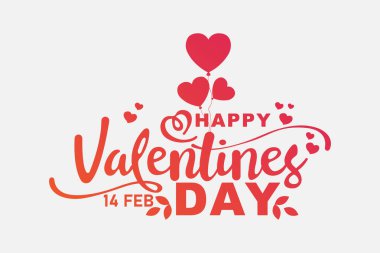 Kalpli Sevgililer Günü Tipografisi, Balonlar ve Dekoratif Elementler Beyaz Arkaplanda Romantik, Şenlikli 14 Şubat Kutlamalar ve Aşk Temaları.