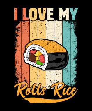  Eski usul komik suşi grafik tasarımı ve kelime oyunu alıntıları. Rulolarımı seviyorum.