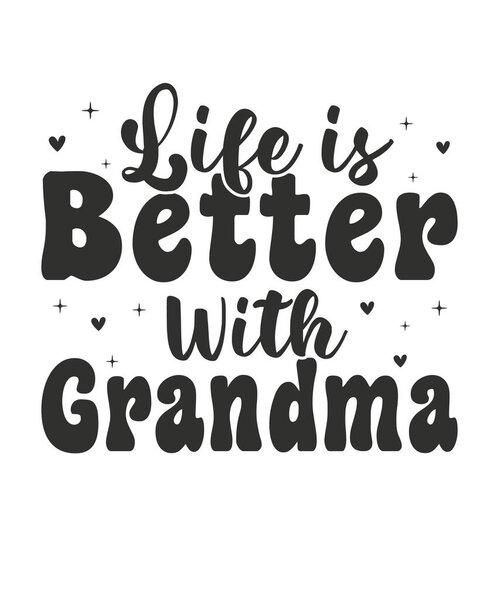 жизнь лучше с бабушкой цитировать милый дизайн семейной любви для футболок и подарков.