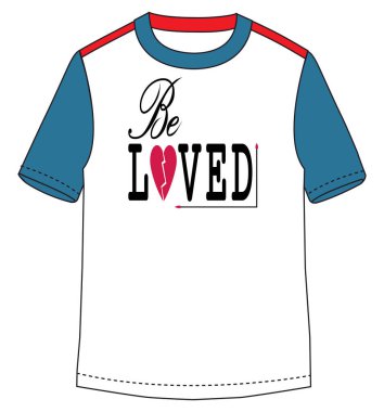 Be Loved typography quotes t shirt design, Template vector art illustration with vintage style, Trendy apparel fashionable with text graphic on white t shirt clipart