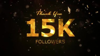 15K Takipçileri kutlama animasyonu, 15.000 takipçi teşekkürler video, havai fişekler, konfeti partisi efektleri, sosyal medya dönüm noktası hareketli grafikler animasyonu, 15K takipçisi kutlaması