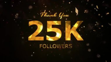 25K Takipçileri kutlama animasyonu, 25.000 takipçi video, havai fişek, konfeti parti efektleri, sosyal medya dönüm noktası hareketli grafikler animasyonu, 25K takipçisi kutlaması